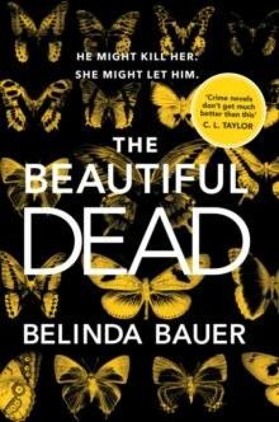 The Beautiful Dead av Belinda Bauer