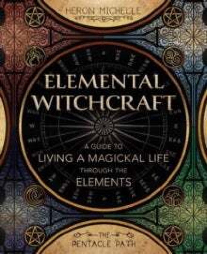 Elemental Witchcraft av Heron Michelle