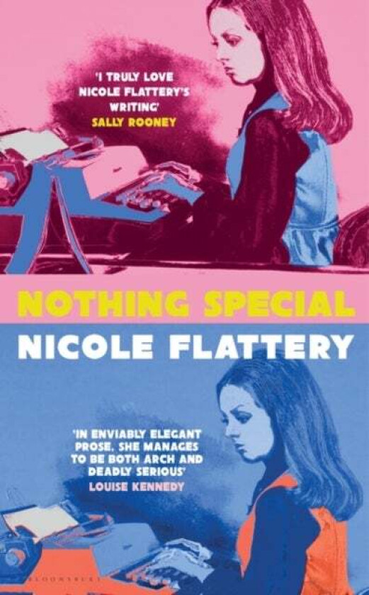 Nothing Special Av Nicole Flattery