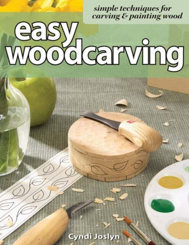 Easy Woodcarving av Cyndi Joslyn