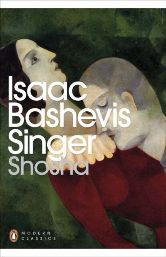 Shosha av Isaac Bashevis Singer