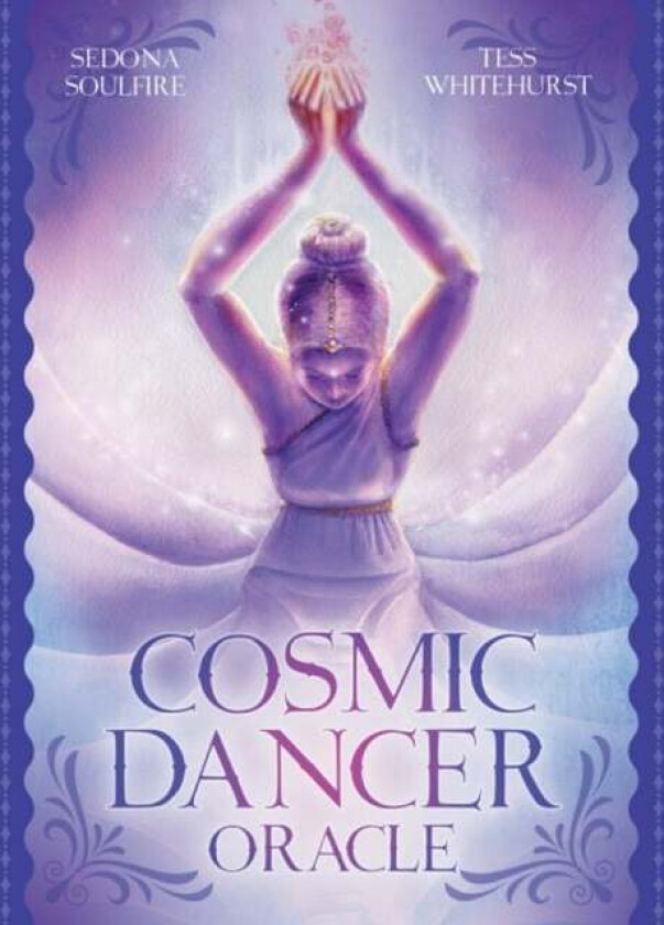 Cosmic Dancer Oracle av Sedona (Sedona Soulfire) Soulfire, Tess (Tess Whitehurst) Whitehurst