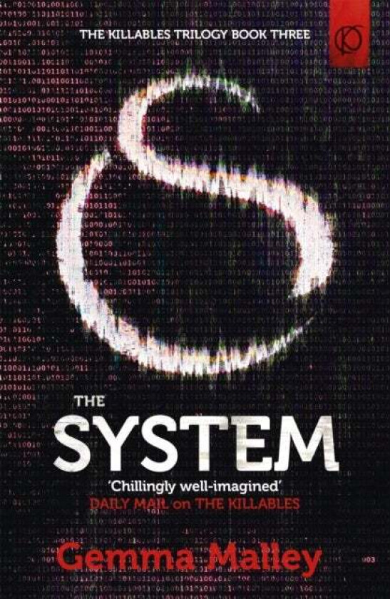 The System (The Killables Book Three) av Gemma Malley