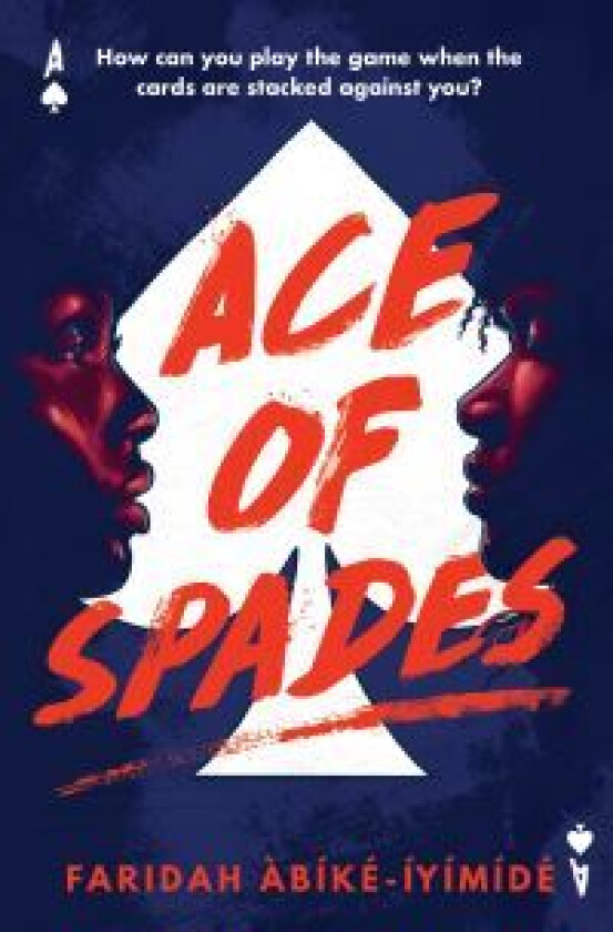 Ace of Spades av Faridah Abike-Iyimide