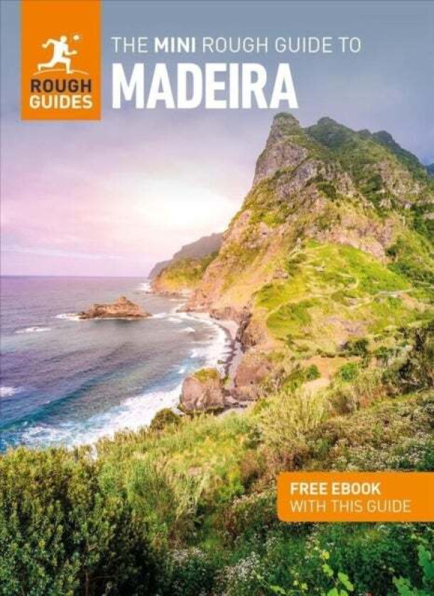 The Mini Rough Guide to Madeira (Travel Guide with Free eBook) av Rough Guides