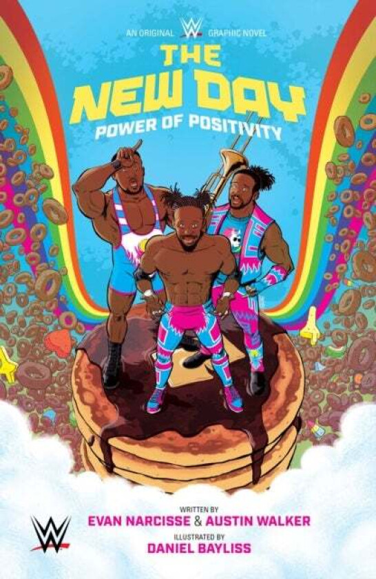 WWE: The New Day: Power of Positivity av Evan Narcisse, Austin Walker