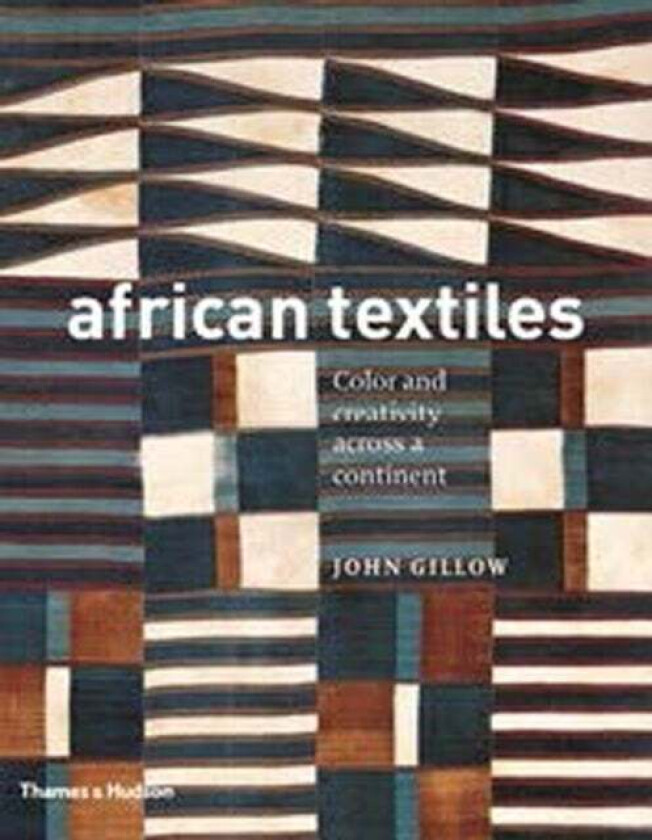 African Textiles av John Gillow
