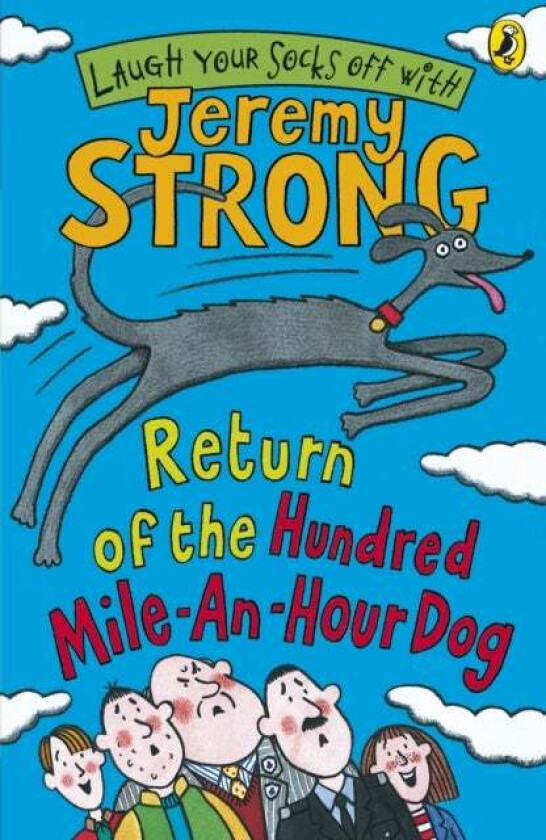 Return of the Hundred-Mile-an-Hour Dog av Jeremy Strong