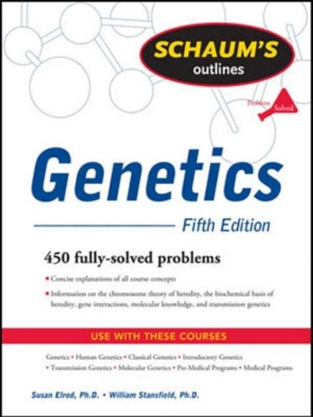 Schaum's Outline of Genetics, Fifth Edition av Susan Elrod, William Stansfield