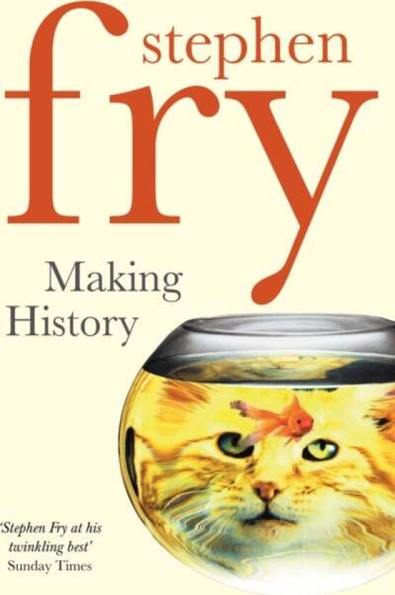 Making History av Stephen Fry