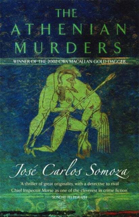The Athenian Murders av Jose Carlos Somoza