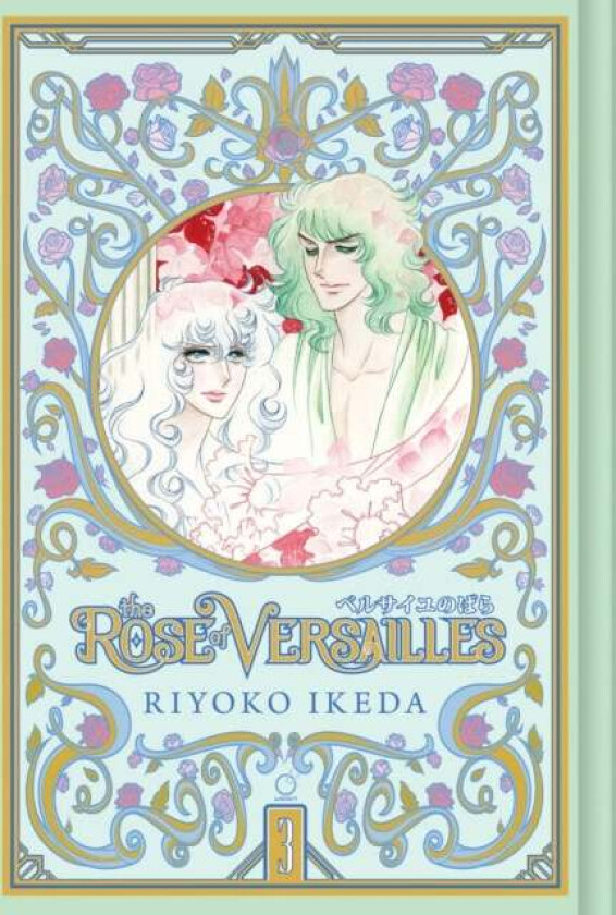 The Rose of Versailles Volume 3 av Riyoko Ikeda