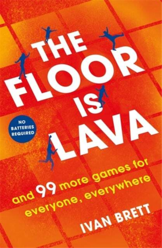 The Floor is Lava av Ivan Brett