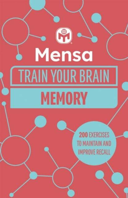 Mensa Train Your Brain - Memory av Dr Gareth Moore, Mensa Ltd