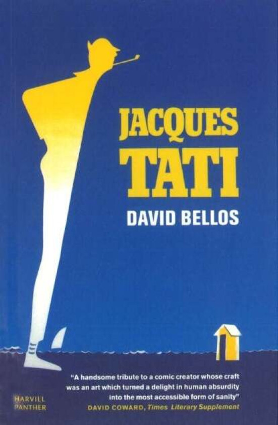 Jacques Tati av David Bellos