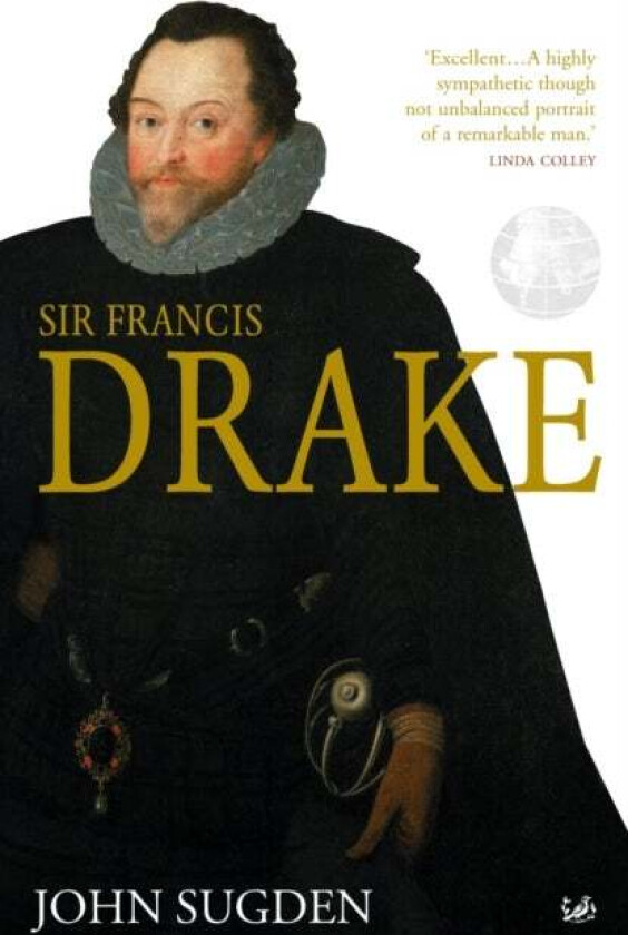 Sir Francis Drake av Dr John Sugden