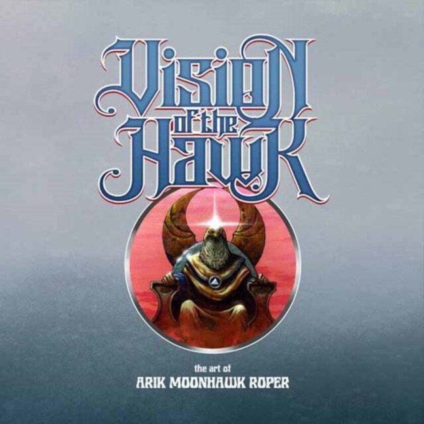 Vision of the Hawk av Arik Roper