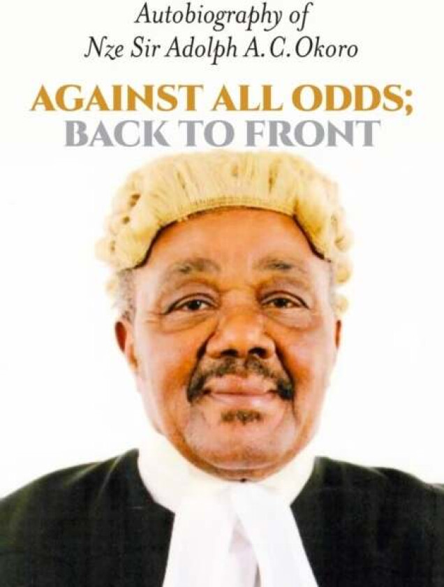 Against All Odds Av Adolph A Okoro