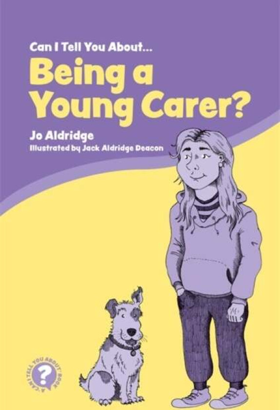 Can I Tell You About Being a Young Carer? av Jo Aldridge