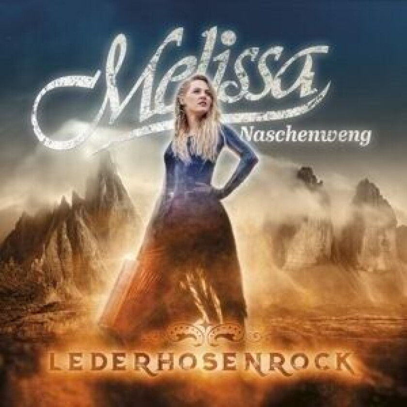 Melissa Naschenweng - Lederhosenrock