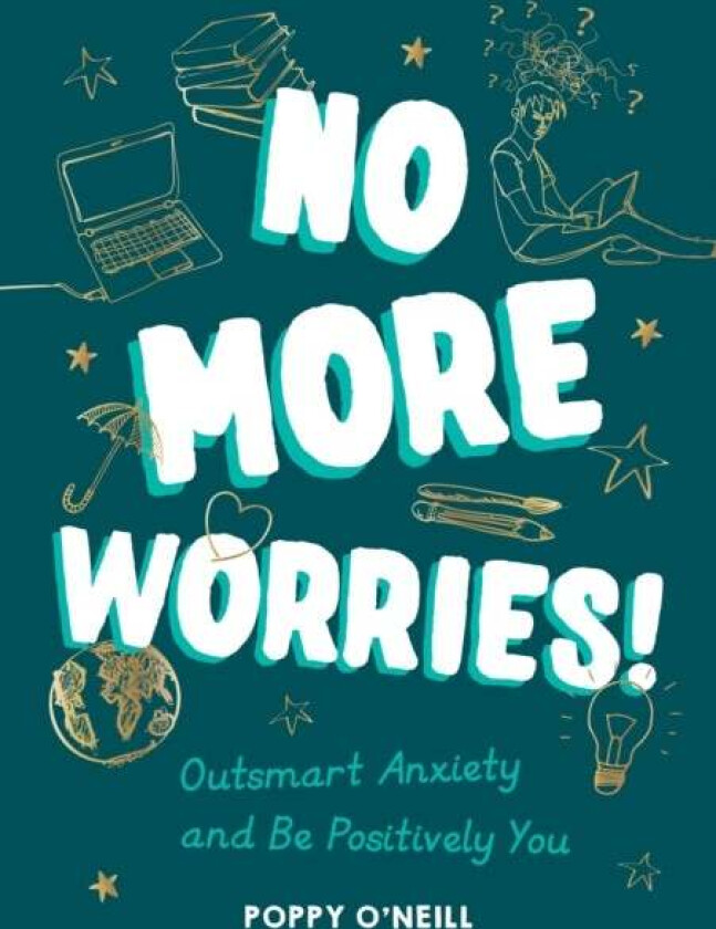 No More Worries! av Poppy O'Neill