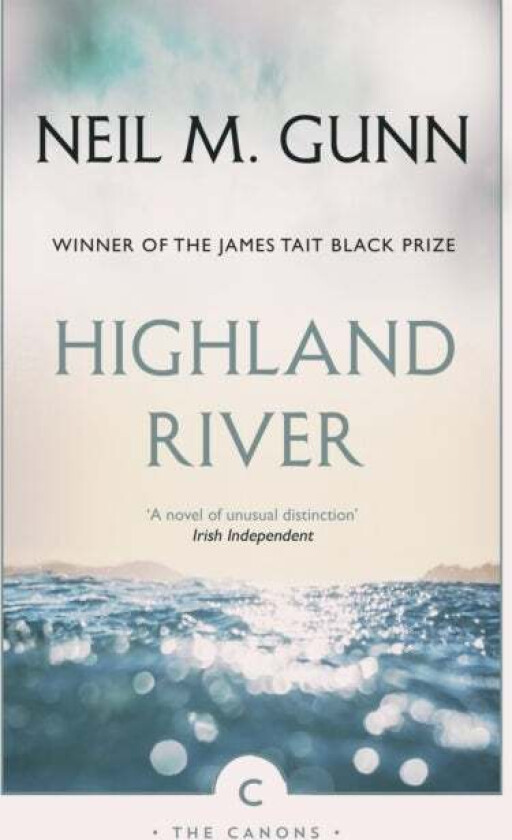 Highland River av Neil M. Gunn