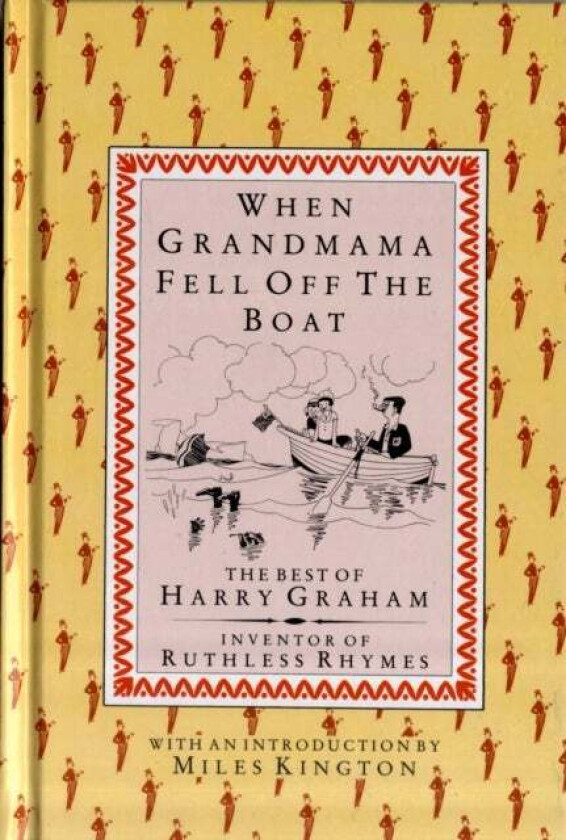 When Grandmama Fell Off the Boat av Harry Graham