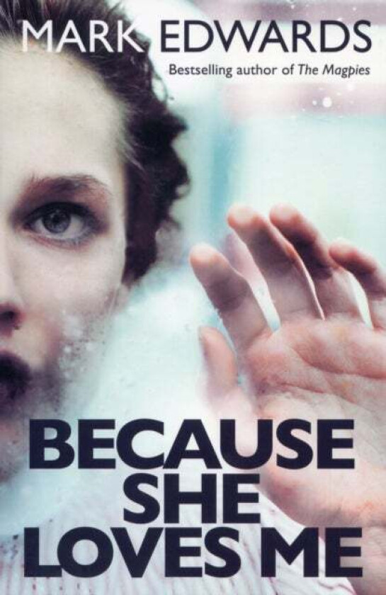 Because She Loves Me av Mark Edwards