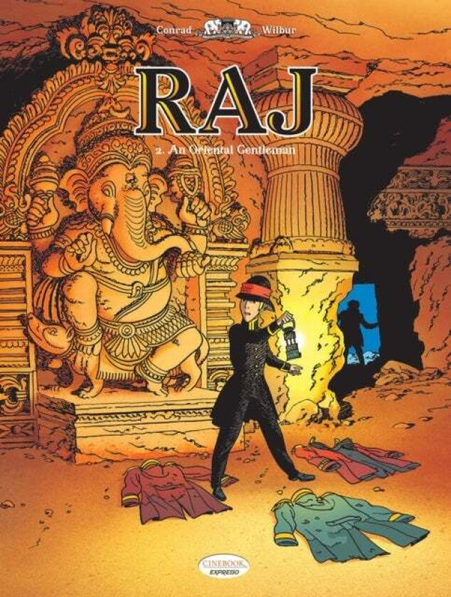 Raj Vol. 2: An Oriental Gentleman av Wilbur