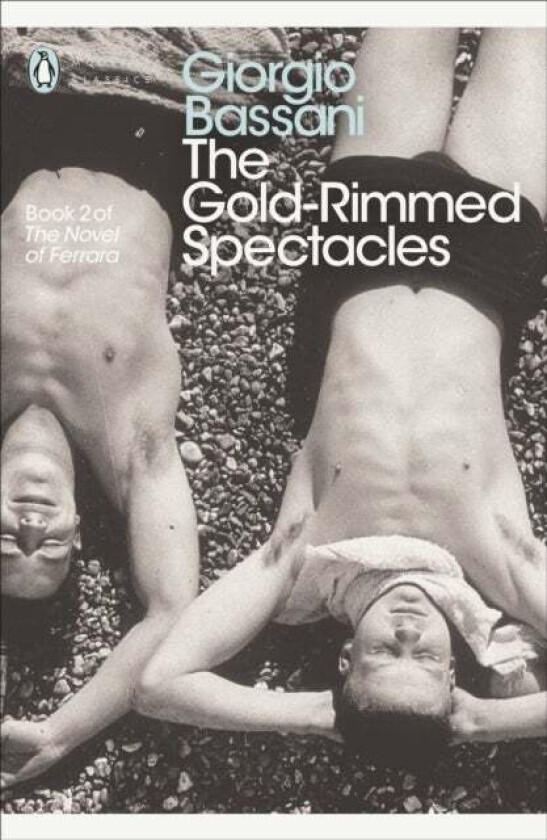 The Gold-Rimmed Spectacles av Giorgio Bassani