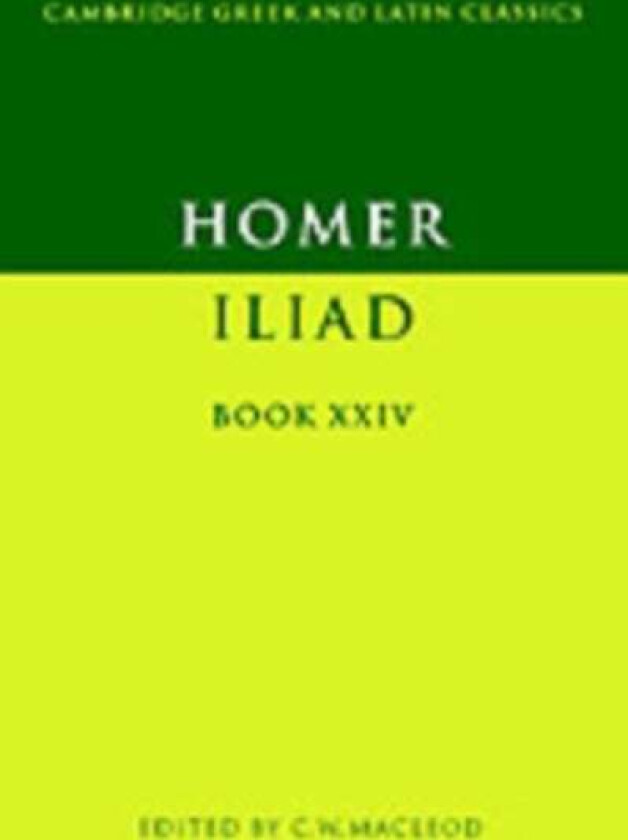 Homer: Iliad Book XXIV av Homer