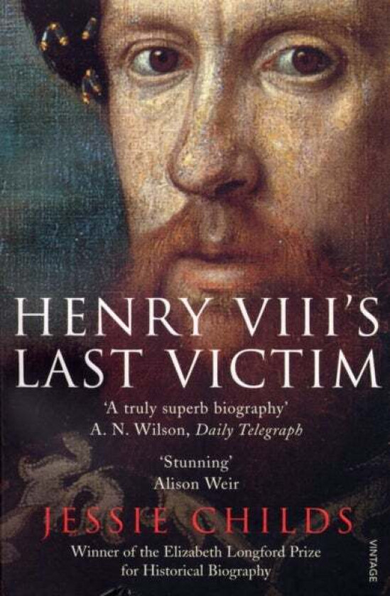 Henry VIII's Last Victim av Jessie Childs