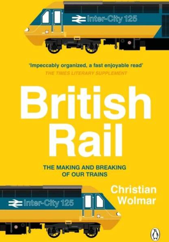 British Rail av Christian Wolmar
