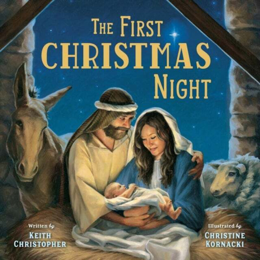 The First Christmas Night av Christine Kornacki, Keith Christopher