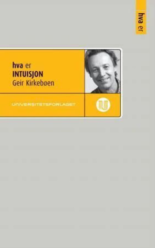 Hva er intuisjon av Geir Kirkebøen