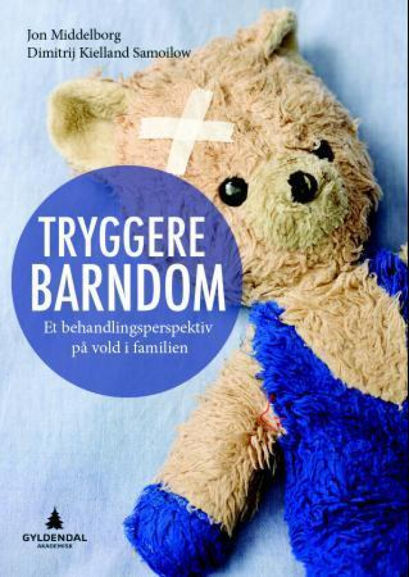 Tryggere barndom av Jon Middelborg, Dimitrij K. Samoilow