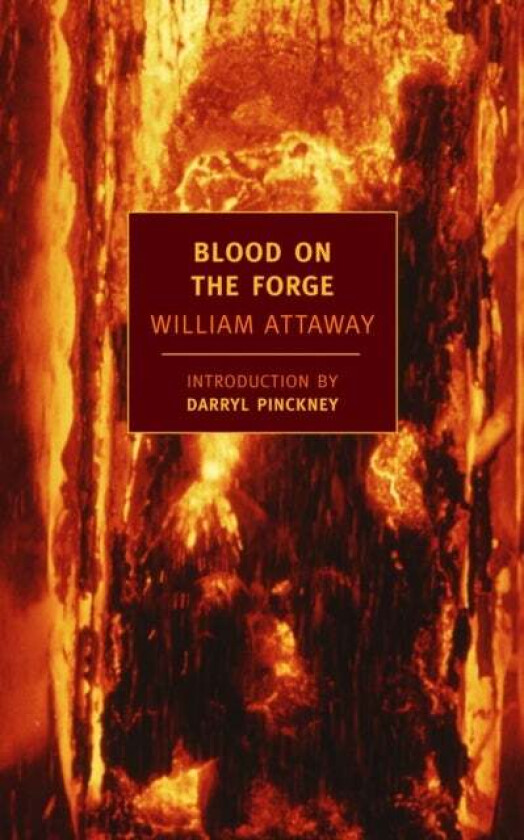 Blood on the Forge av William Attaway