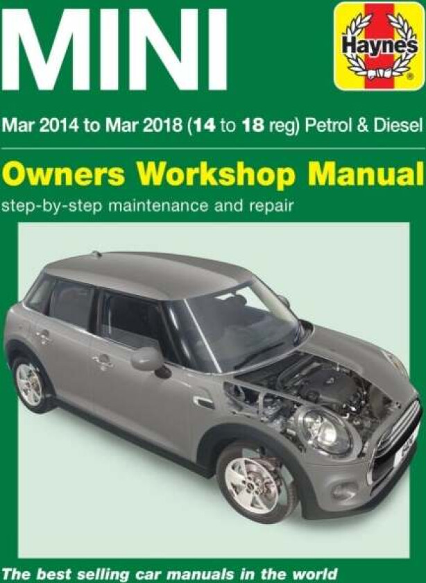 Mini Petrol & Diesel (Mar '14 - '18) Haynes Repair Manual av Haynes Publishing