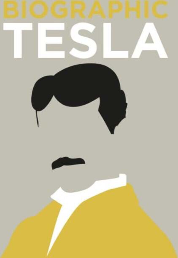 Biographic: Tesla av Brian Clegg
