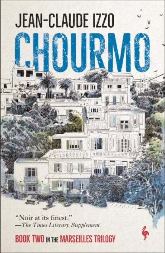 Chourmo av Jean-Claude Izzo