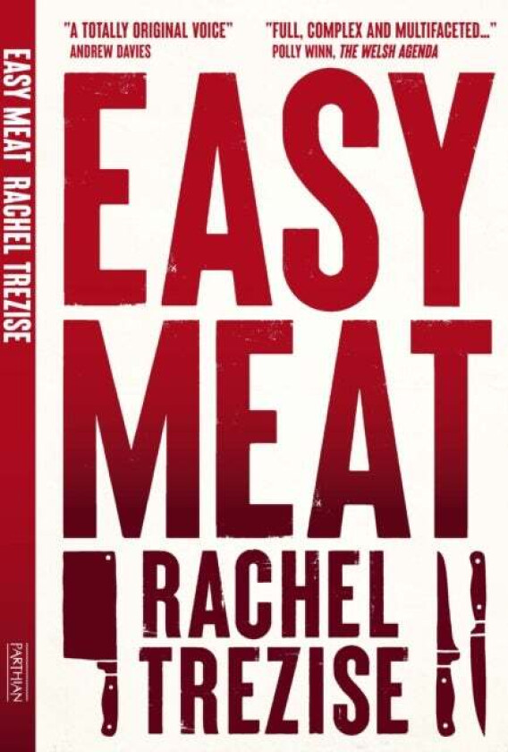 Easy Meat av Rachel Trezise