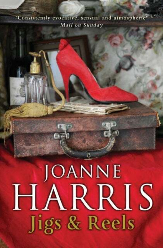 Jigs & Reels av Joanne Harris