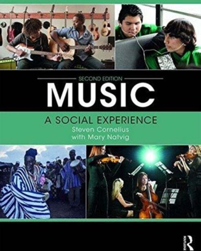 Music: A Social Experience av Steven Cornelius, Mary Natvig