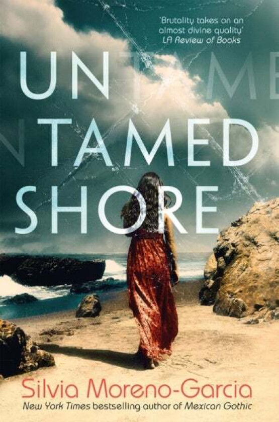 Untamed Shore av Silvia Moreno-Garcia