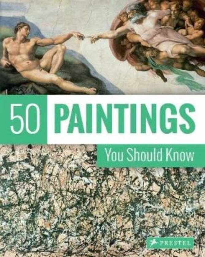 50 Paintings You Should Know av Kristina Lowis, Tamsin Pickeral