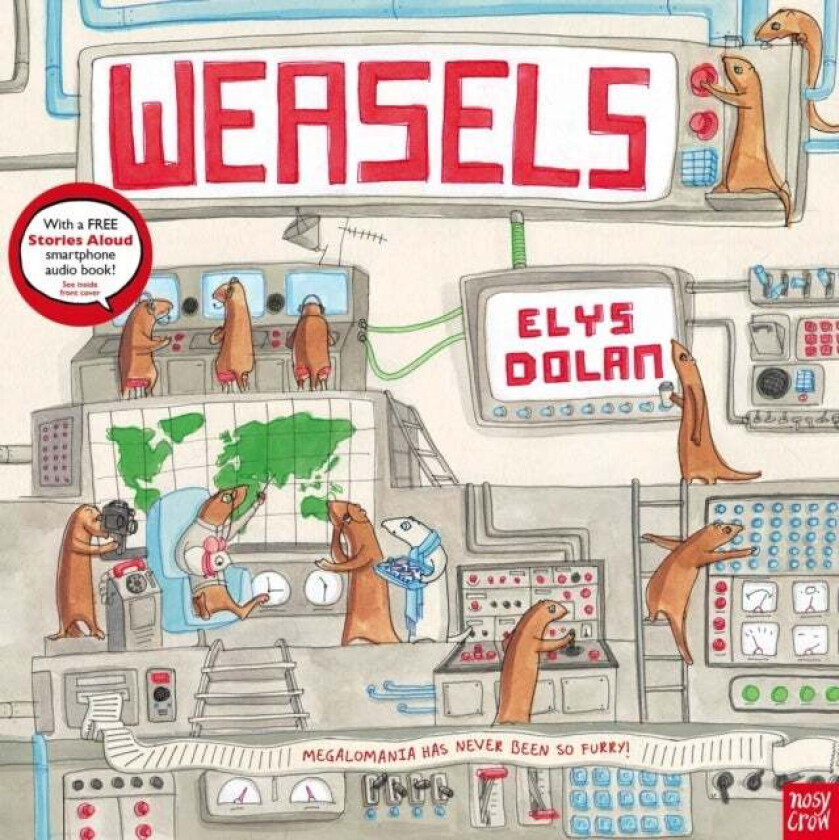 Weasels av Elys Dolan