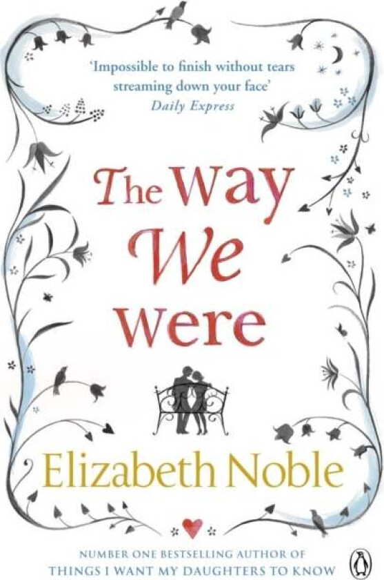 The Way We Were av Elizabeth Noble