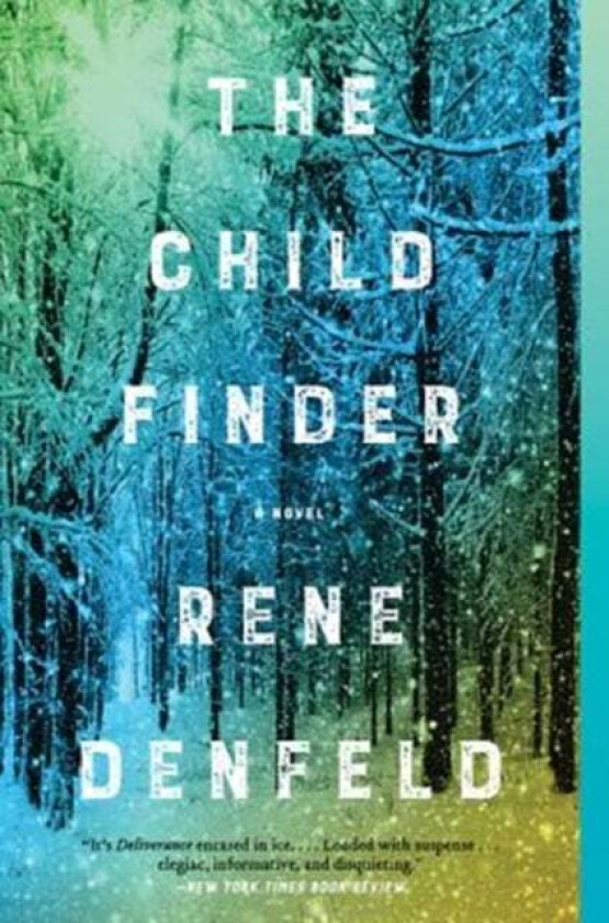 The Child Finder av Rene Denfeld