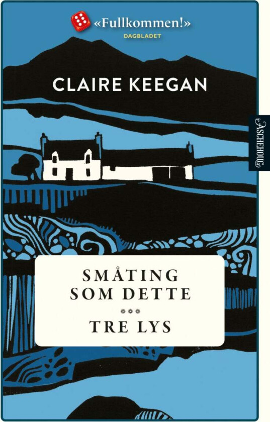 Småting som dette ; Tre lys av Claire Keegan