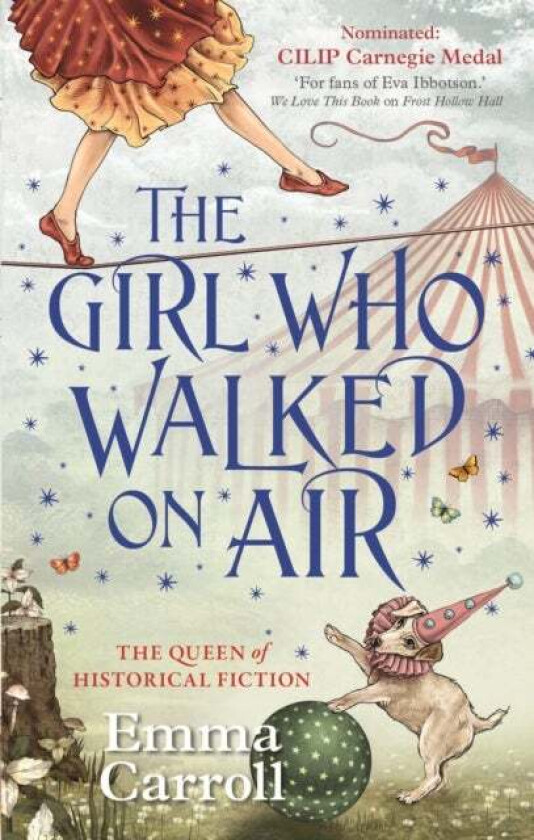 The Girl Who Walked On Air av Emma Carroll